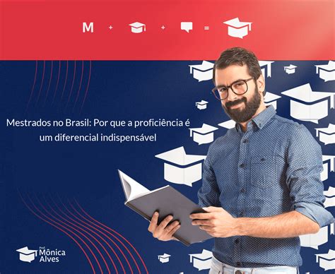 Mestrado Online No Brasil - Mestrados no Brasil: Por que a proficiência é um diferencial ...