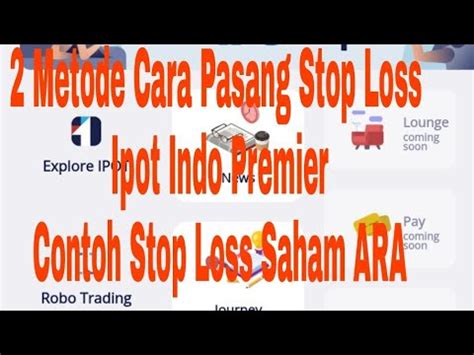 2 Metode Cara Pasang Stop Loss Di Ipot Indo Premier YouTube