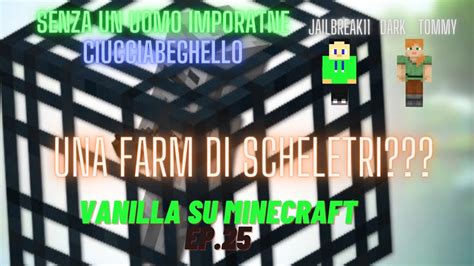 I PREZIOSI INSEGNAMENTI DI DARK TOMMY Parte 2 Della Farm Di Scheletri