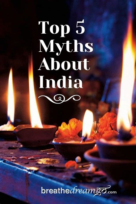 Top 5 myths of India