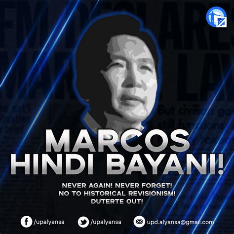 UP ALYANSA - You may bury a false hero, but you can never bury the