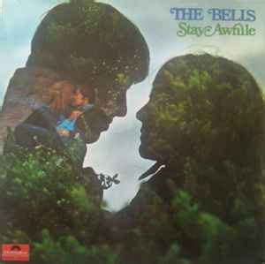 The Bells - Stay Awhile (1973, Vinyl) | Discogs