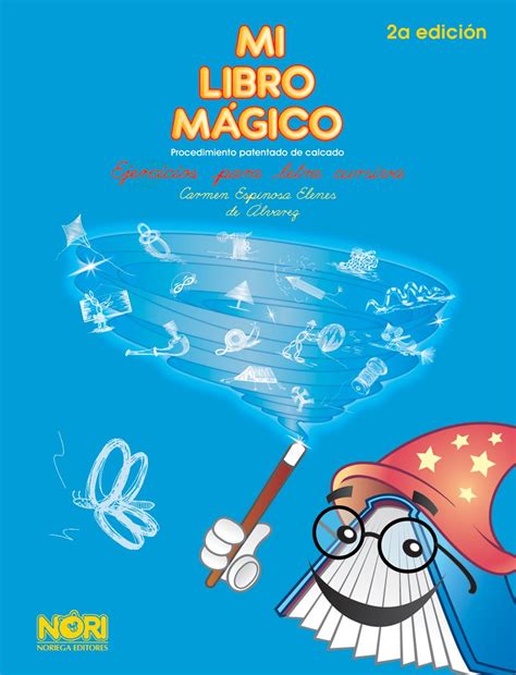 Mi Libro Magico My Magic Book Spanish Edition Espinosa Carmen