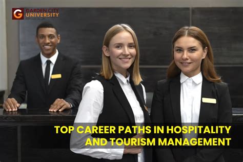 top career paths  hospitality  tourism management garden city