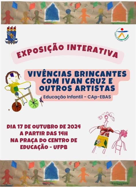 Exposi O Interativa Viv Ncias Brincantes Ivan Cruz E Outros