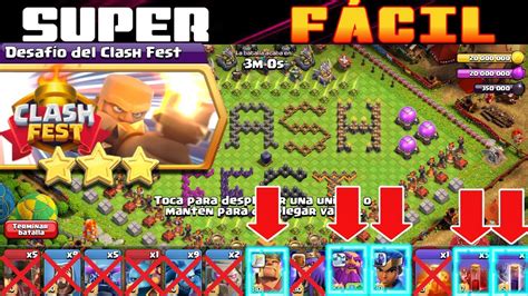 CÓmo Completar FÁcil Y RÁpido El Nuevo DesafÍo Clash Of Clans Desafio Clash Fest 2022 💯 Youtube