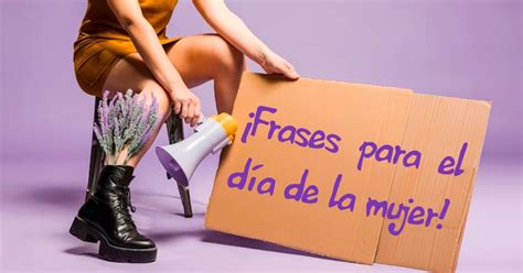 Frases Para El Día Internacional De La Mujer 8 De Marzo