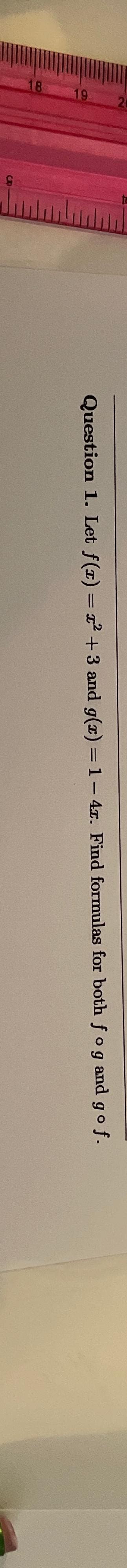 Solved Question Let F X X And G X X Find Chegg