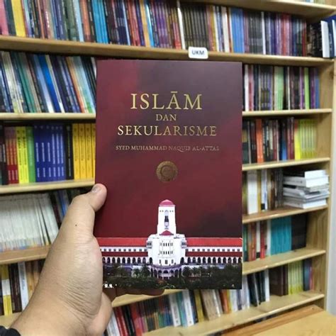 Islam Dan Sekularisme Syed Muhammad Naquib Al Attas Shopee Malaysia