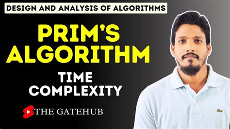 Prims Algorithm Time Complexity Analysis Of Prims Algorithm GATECSE