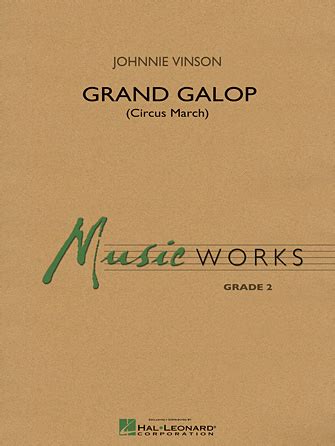 Grand Galop (Circus March) (Sheet Music) MusicWorks Grade 2 (4003176) by Hal Leonard