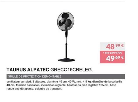 Promo Taurus Alpatec Greco Creleg Chez Copra Icatalogue Fr