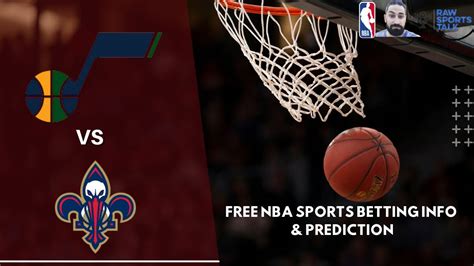 Utah Jazz VS New Orleans Pelicans 12 15 FREE NBA Sports Betting Info