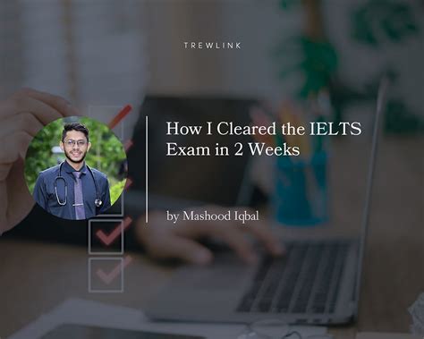 How I Cleared The Ielts Exam In 2 Weeks