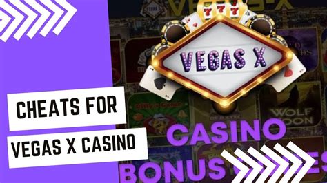 Vegas X Cheats Tips And Bonuses For Experienced Players Free