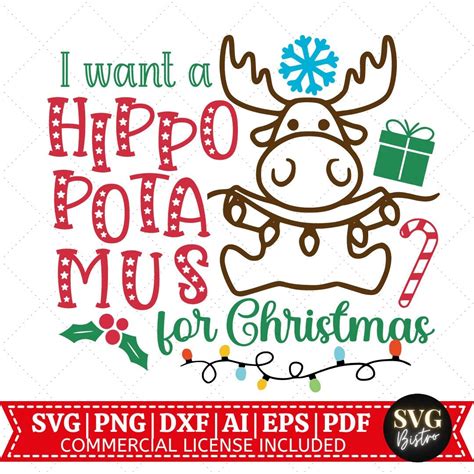 I Want A Hippopotamus For Christmas SVG Christmas Quote SVG Funny Svg