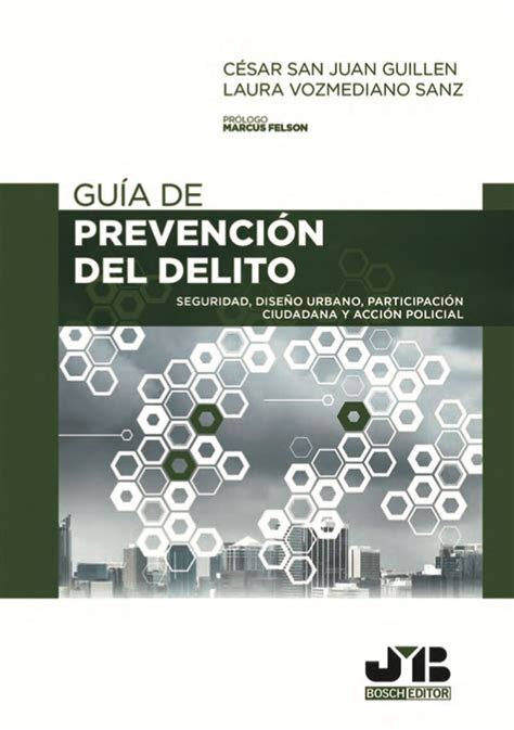 Guía De Prevención Del Delito De César San Juan Guillen Y Laura