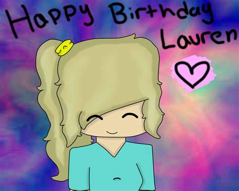 Happy Birthday Lauren + SP by nyadison on DeviantArt