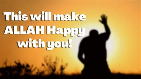 1 HUGE Sign ALLAH Is Happy With You If You Do This ALLAH Will Guide You