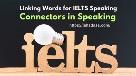 Linking Words For Ielts Speaking Connectors In Speaking