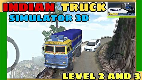 Indian Truck Simulator 3d Games For Android Level 2 And Level 3