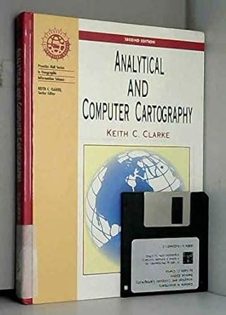 Analytical And Computer Cartography Prentice Hall Series In Geographic