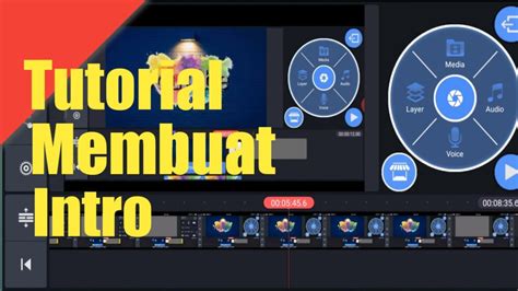 Cara Membuat Intro Di Kinemaster Tutorial Kinemaster Youtube