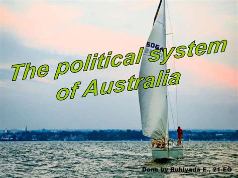 The Political System Of Australia