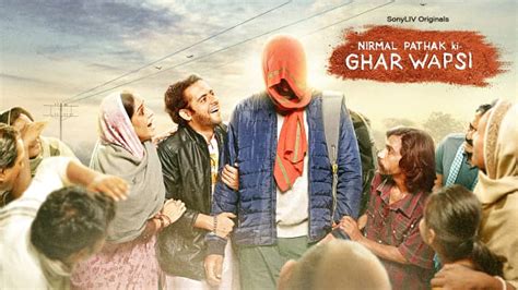 Watch Nirmal Pathak Ki Ghar Wapsi Web Series Online All Episodes In