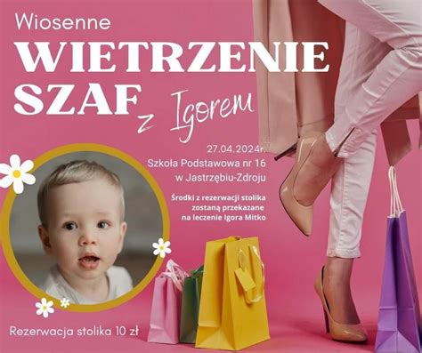 Już w sobotę Wiosenne Wietrzenie Szafy w Moszczenicy z pomocą małemu