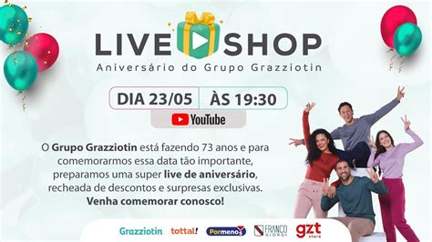 Live Shop De Anivers Rio Grupo Grazziotin Youtube