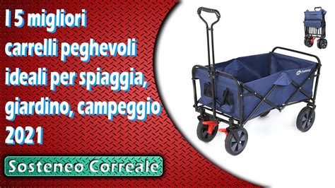 I Migliori Carrelli Peghevoli Ideali Per Spiaggia Giardino