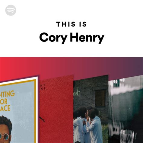 This Is Cory Henry Playlist By Spotify Spotify