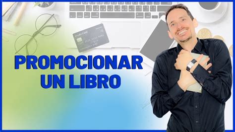 Cómo promocionar un LIBRO YouTube