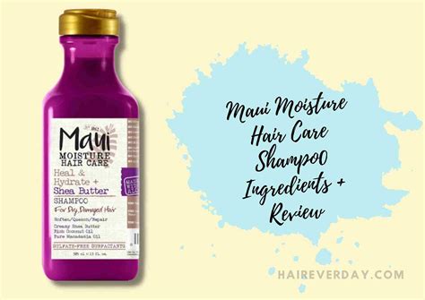 Maui Moisture Shea Butter Shampoo Ingredients + Review 2024 - Hair ...