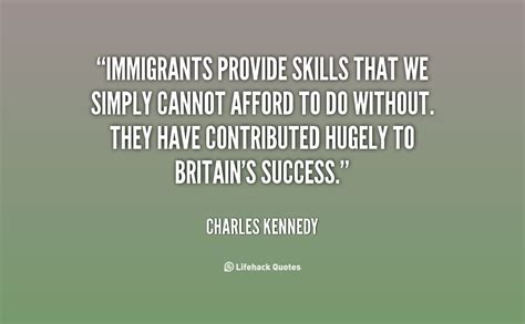 Immigration Quotes From Famous People. QuotesGram