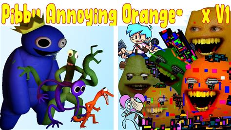 Friday Night Funkin Pibby Annoy Orange Vs Fnf X Rainbow Friends Rainbow Friends X Pibby X Fnf