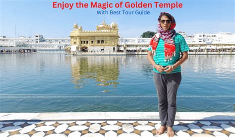 Golden Temple Amritsar Tour Guide