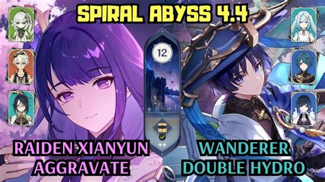 C Raiden Xianyun Aggravate C Wanderer Double Hydro Spiral