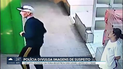 Polícia Civil Divulga Imagens De Suspeito De Matar Homem Perto Da Feira