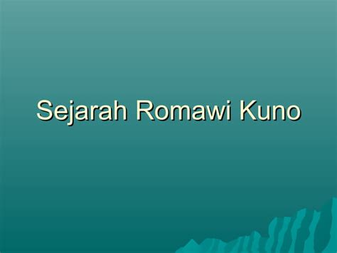 Sejarah Romawi Kuno Ppt