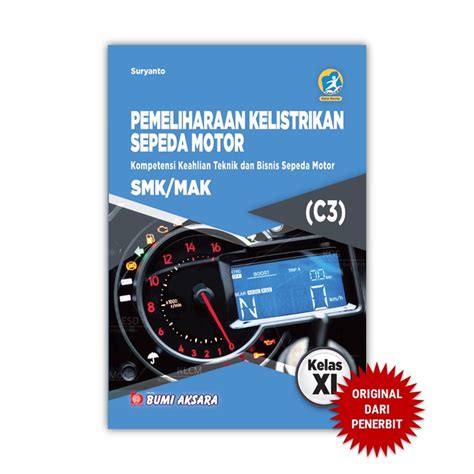 Jual Buku Pemeliharaan Kelistrikan Sepeda Motor Smk Kelas Xi Kurikulum