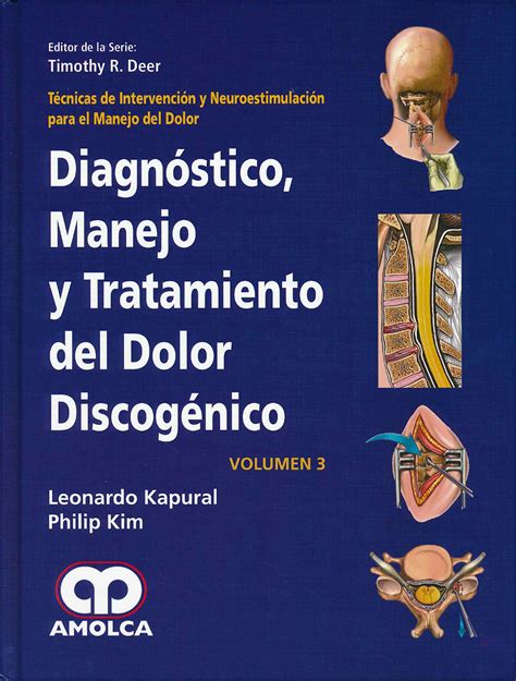 Diagnóstico Manejo Y Tratamiento Del Dolor Discogénico Técnicas De