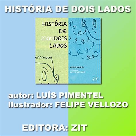 Cristina SÁ Literatura Infantil E Juvenil HistÓria De Dois Lados