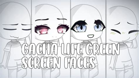 ༘ Rating Gacha Life Green Screen Faces ·˚ ༘ Gacha Club Credits In