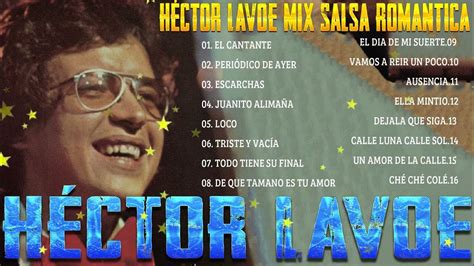 Héctor Lavoe Mix Salsa Romantica ~ 30 Salsas Romanticas Mix De Héctor