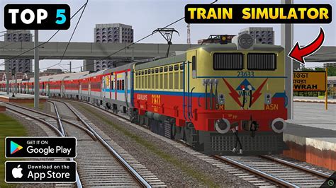 Top 5 Indian Train Simulator Games For Android Best Train Simulator Games Youtube