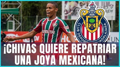 GRAN NEGOCIO CHIVAS ACUERDA CON JOYA MEXICANA DEL FLUMINENSE