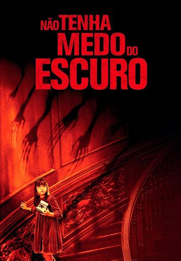 N O Tenha Medo Do Escuro Dublado Movies On Google Play