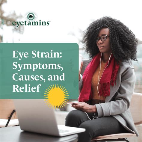 Eye Strain: Symptoms, Causes, and Relief – Eyetamins